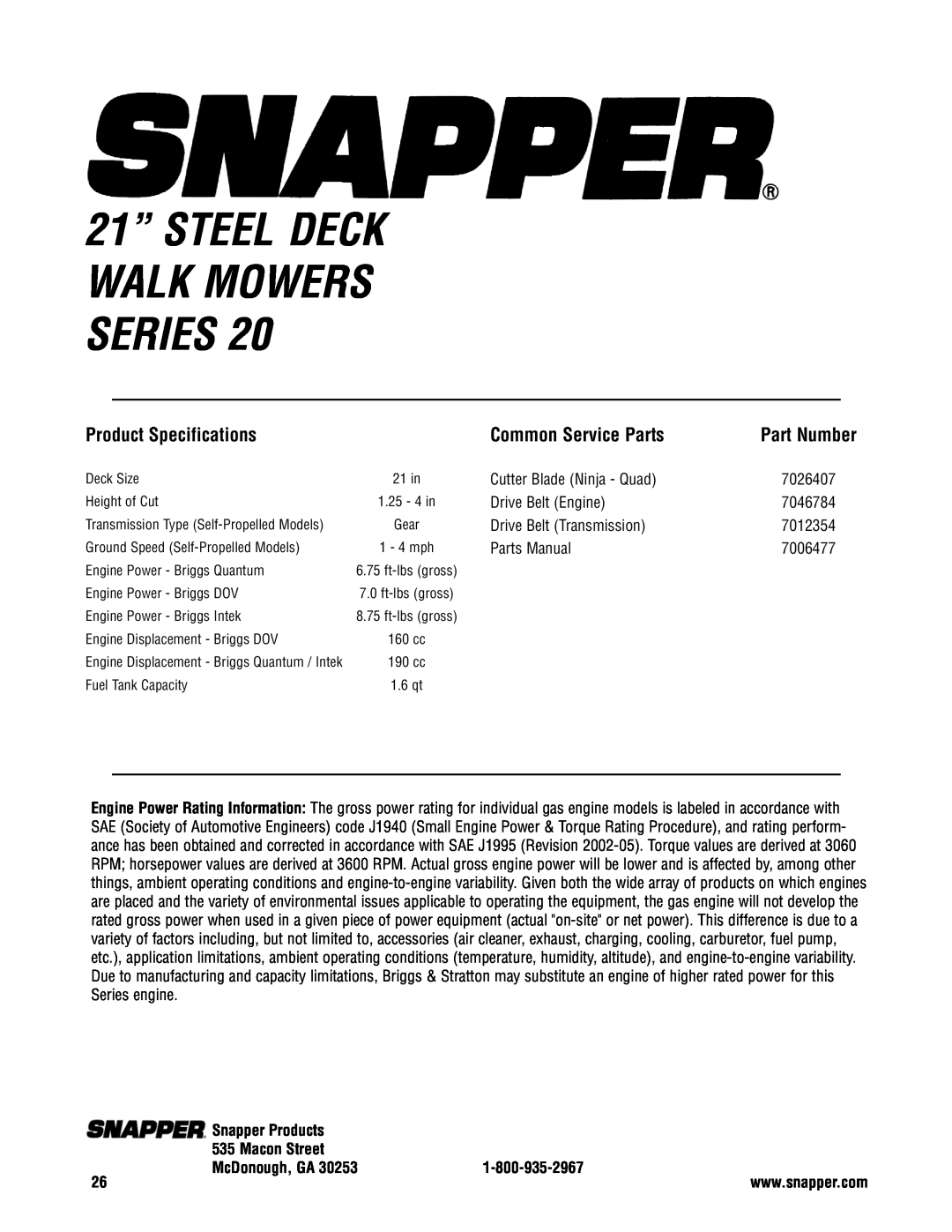 Snapper RP2187520BV (7800425) Product Specifications, Common Service Parts, 21” STEEL DECK WALK MOWERS SERIES, Part Number 