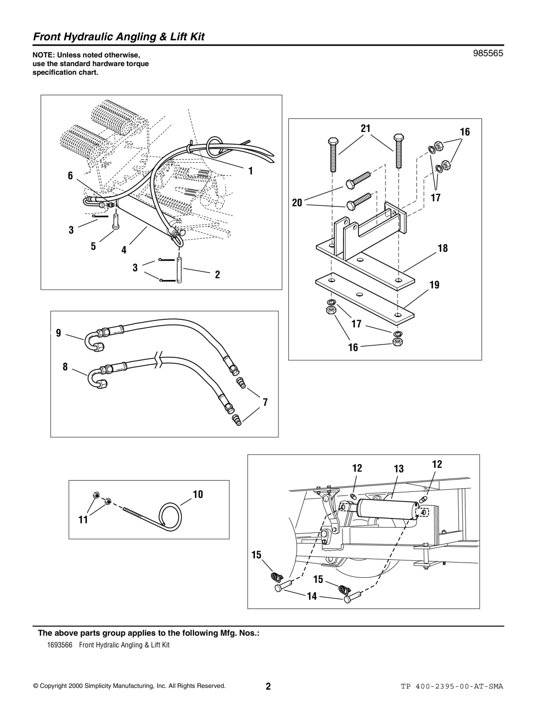 Snapper manual Front Hydraulic Angling & Lift Kit, 2616, 1158, TP 400-2395-00-AT-SMA 