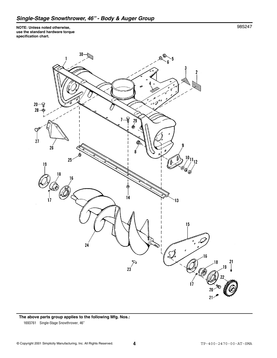 Snapper 2470 manual Single-Stage Snowthrower, 46 Body & Auger Group, 985247 