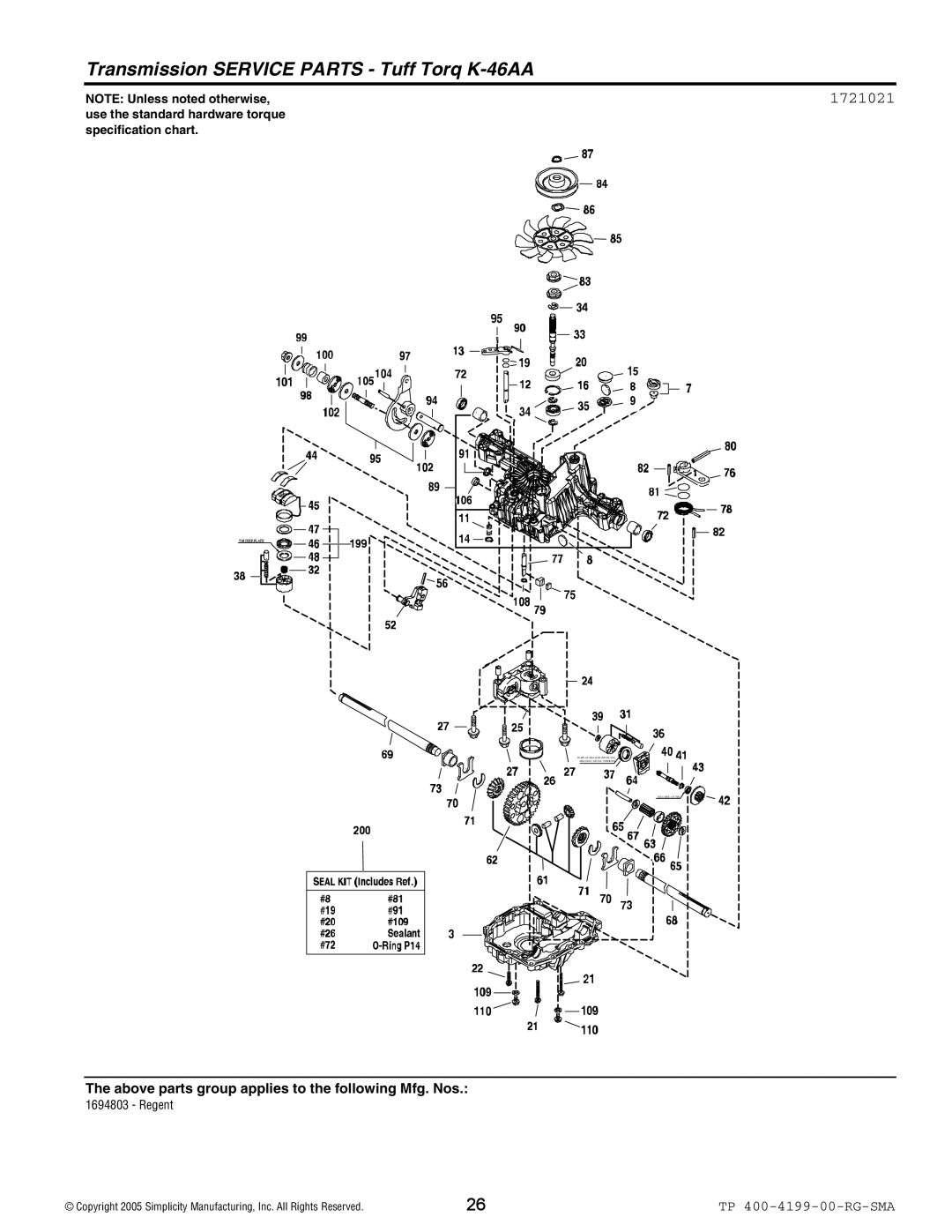 Snapper 2500 Series manual Transmission Service Parts Tuff Torq K-46AA, 1721021 