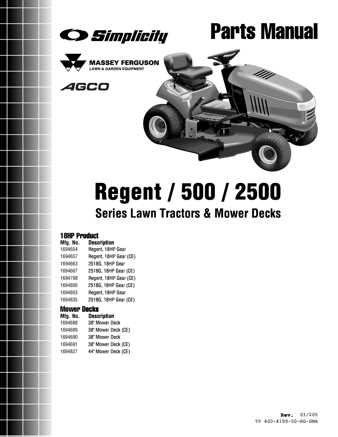 Snapper 2500 Series manual Parts Manual, Regent, Series Lawn Tractors & Mower Decks, 18HP Product 