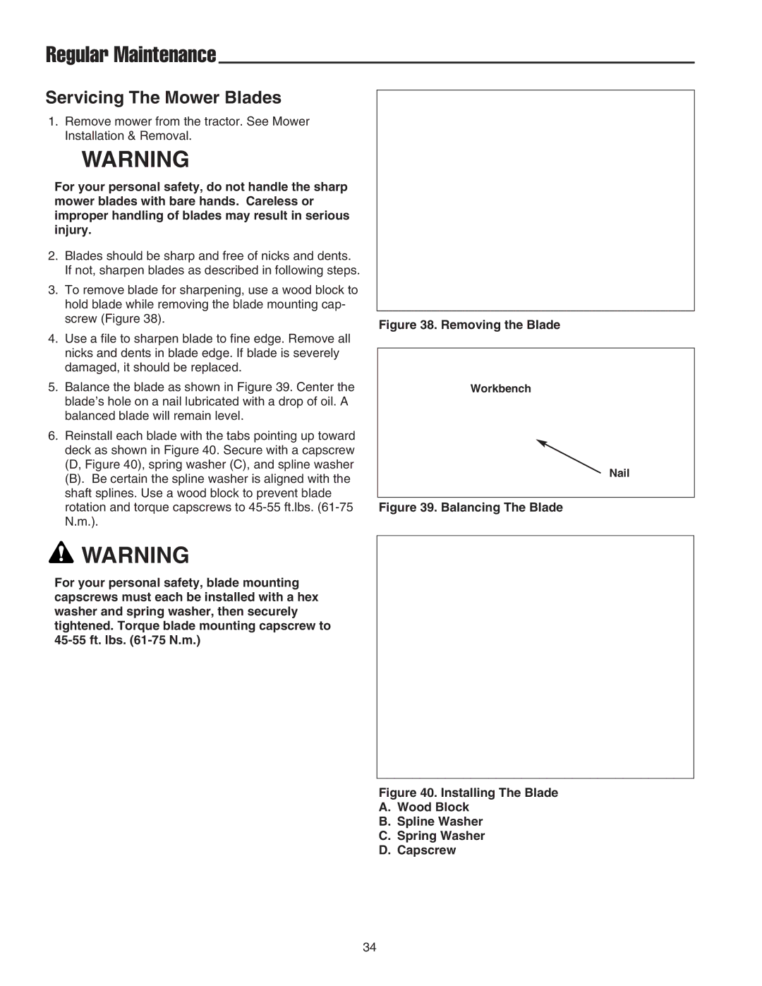 Snapper 2690627, GT 600 Series, STGT2754D manual Servicing The Mower Blades, Removing the Blade 