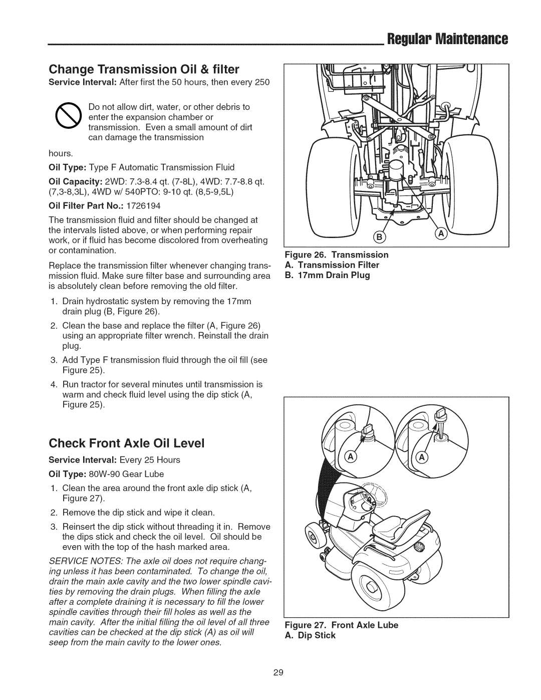 Snapper 2690629, 2690628 manual Change Transmission Oil & filter, Check Front Axle Oil Level, 17ram Drain Plug 