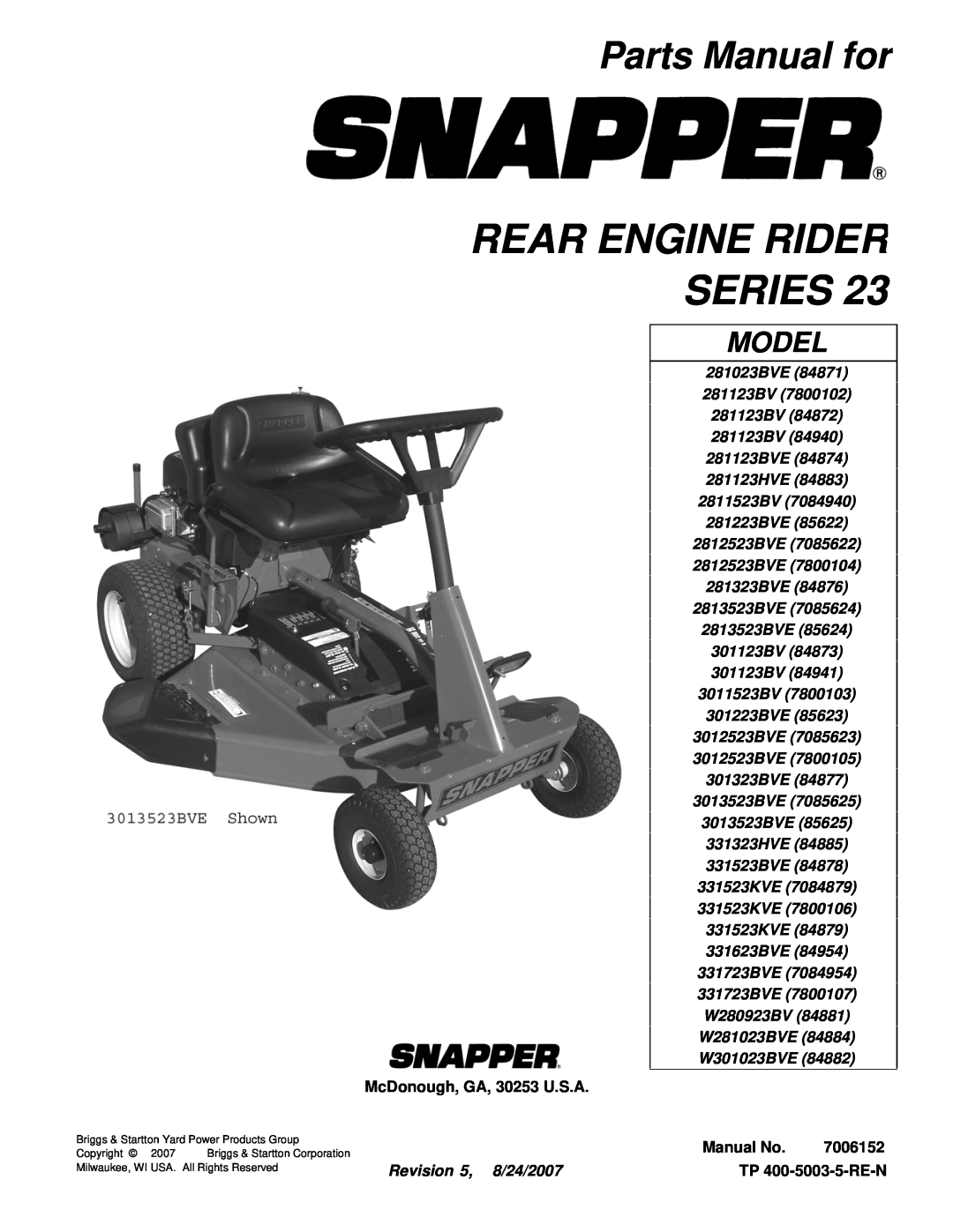Snapper 281023BVE manual Parts Manual for, Rear Engine Rider Series, Model, McDonough, GA, 30253 U.S.A, Manual No, 7006152 