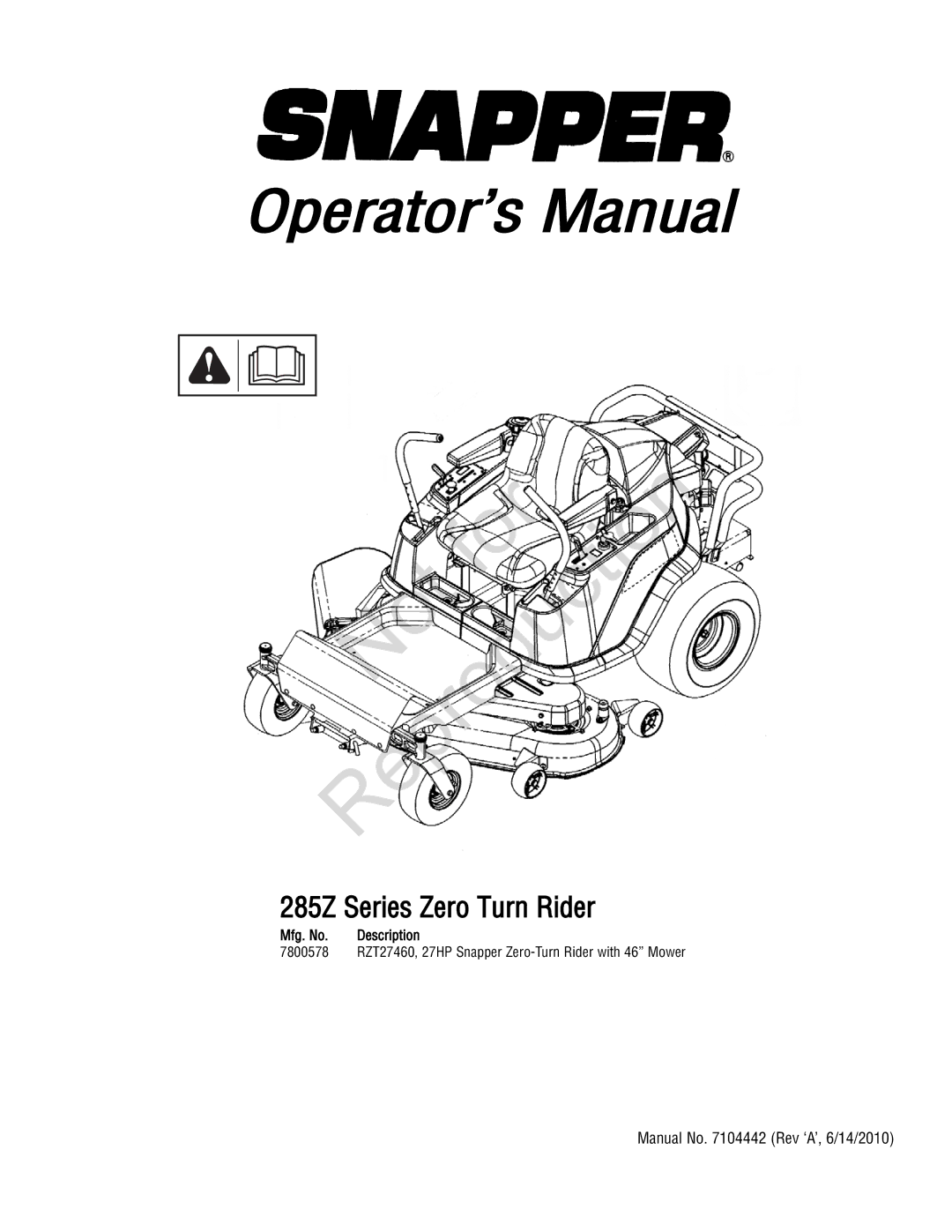 Snapper 285Z manual Not For, Manual No Rev ‘A’, 6/14/2010 