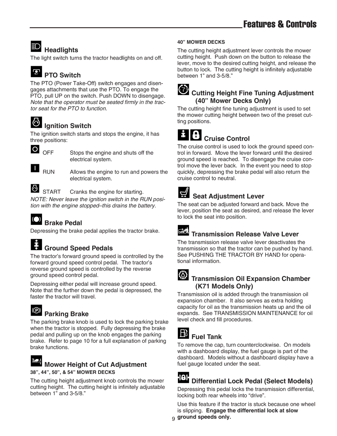 Snapper 300 Series, 1600 Series, 2600 Series manual Features & Controls 