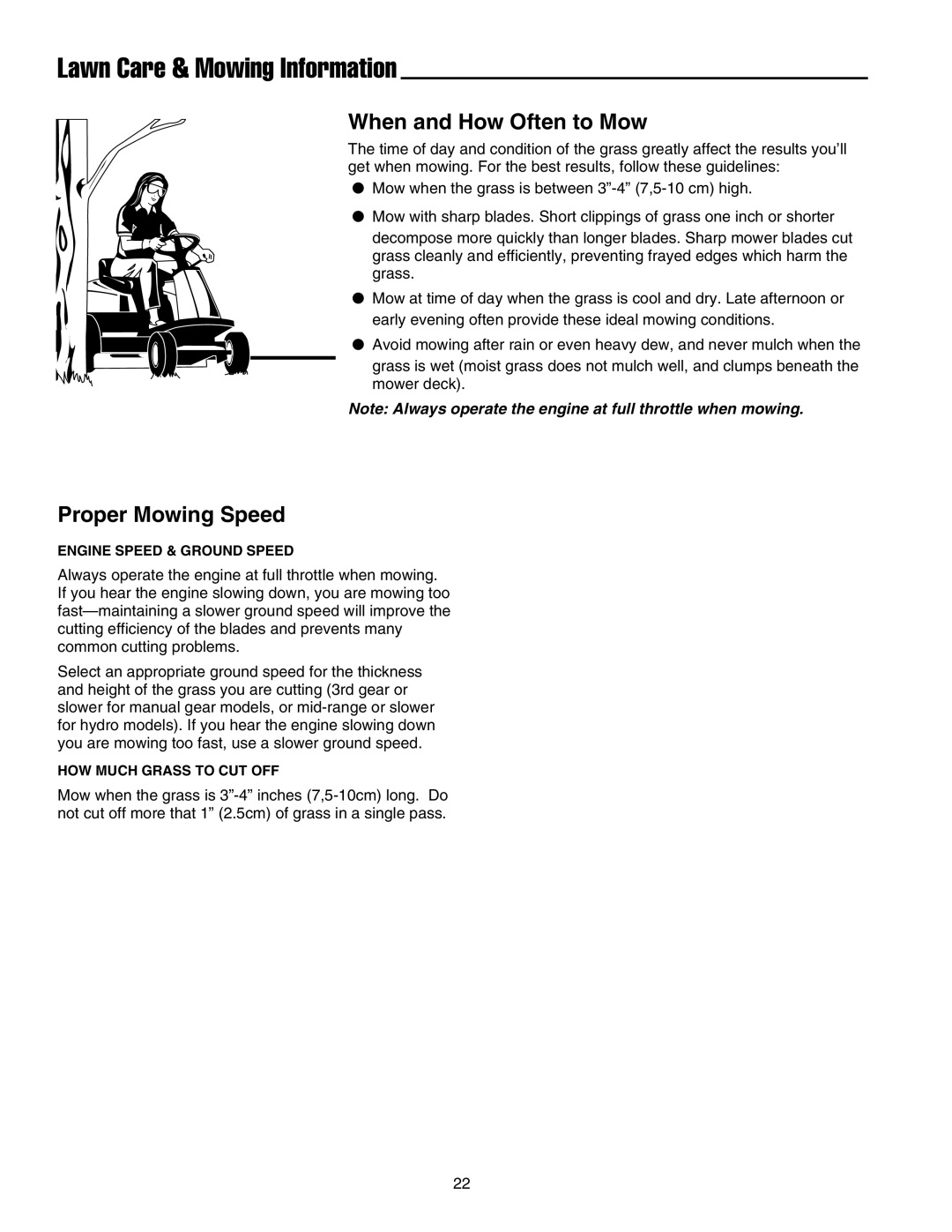 Snapper 300 Series, 2600 Series, 1600 Series Lawn Care & Mowing Information, When and How Often to Mow, Proper Mowing Speed 