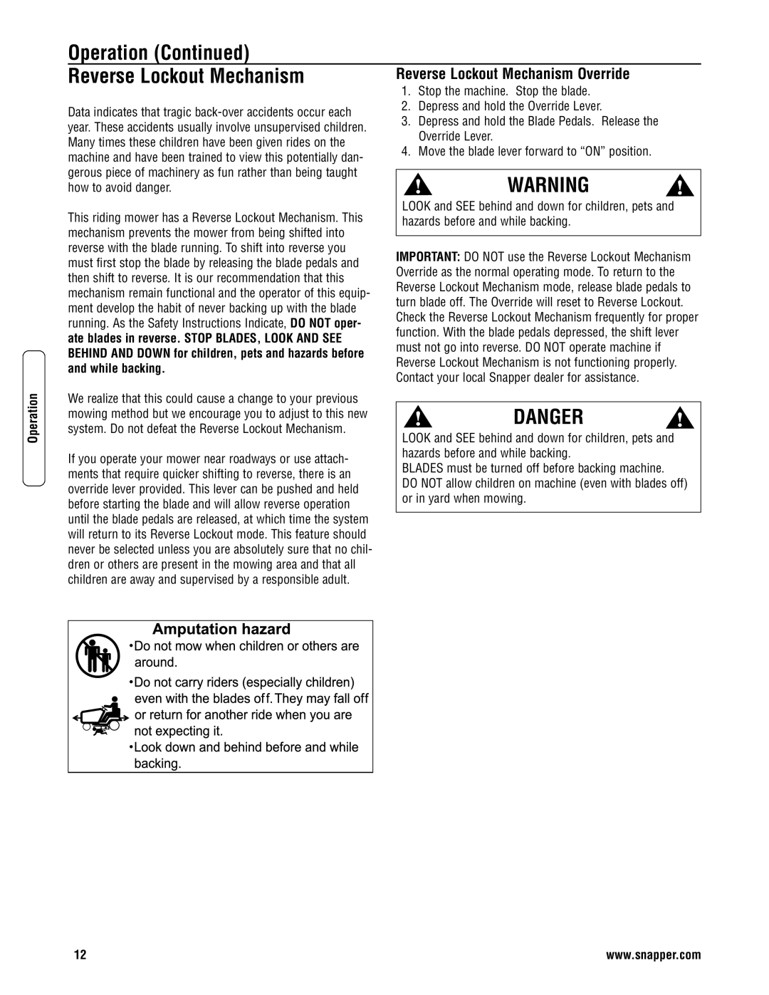 Snapper 3011523BV specifications Operation Reverse Lockout Mechanism, Reverse Lockout Mechanism Override, While backing 