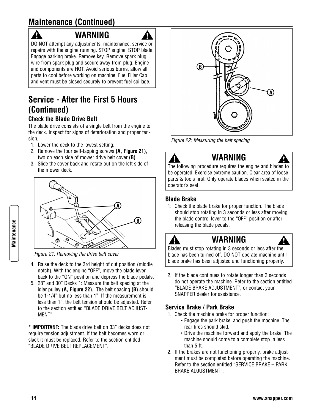 Snapper 3011523BV Check the Blade Drive Belt, Blade Brake, Service Brake / Park Brake, Blade Drive Belt Replacement 