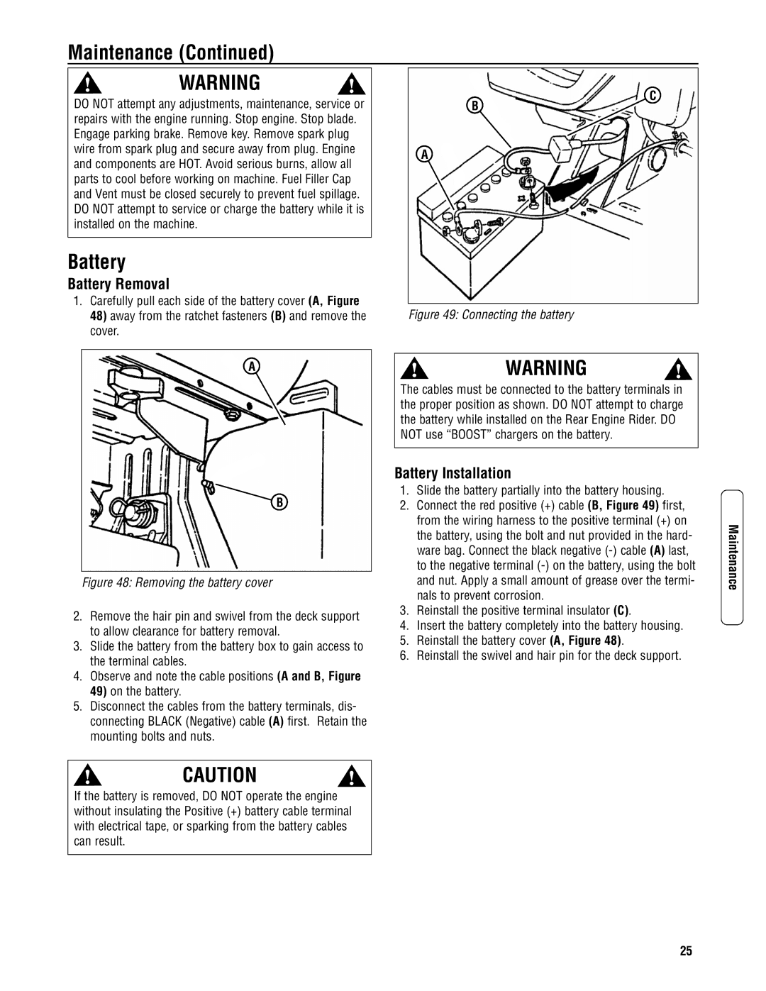 Snapper 3011523BV Battery Removal, Battery Installation, Slide the battery partially into the battery housing 