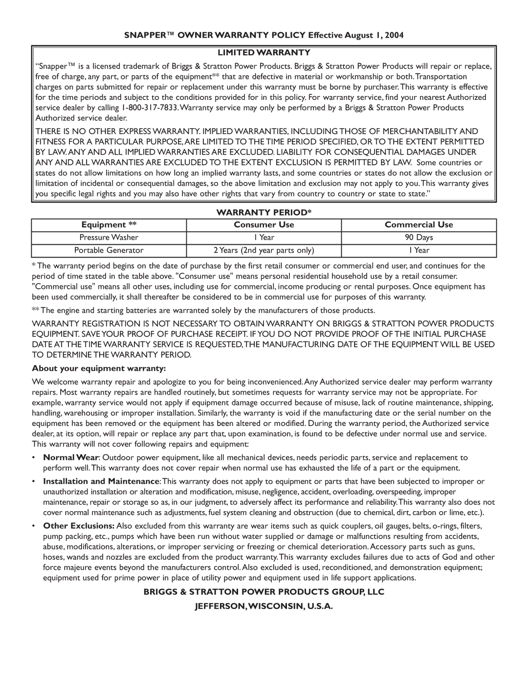 Snapper 30215 owner manual Snapper Owner Warranty Policy Effective August 1, Equipment Consumer Use Commercial Use 