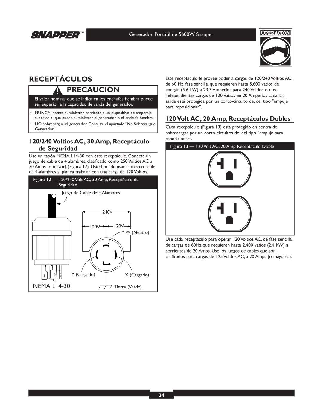 Snapper 30215 owner manual Receptáculos Precaución, 120/240 Voltios AC, 30 Amp, Receptáculo de Seguridad 