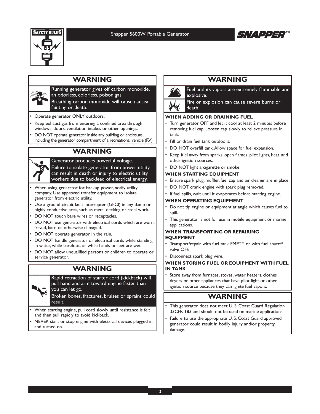 Snapper 30215 owner manual When Adding or Draining Fuel, When Starting Equipment, When Operating Equipment 