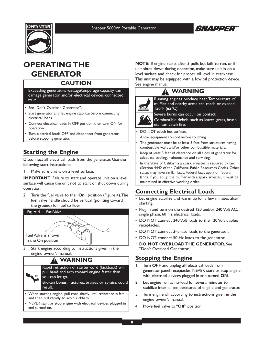 Snapper 30215 owner manual Operating Generator, Starting the Engine, Connecting Electrical Loads, Stopping the Engine 