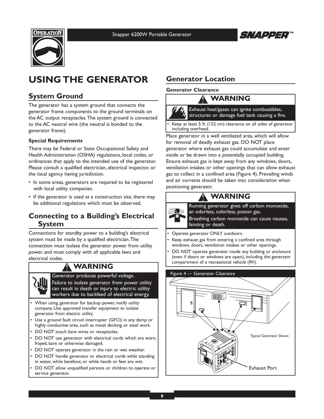 Snapper 30216 manual Using the Generator, System Ground, Connecting to a Building’s Electrical System, Generator Location 