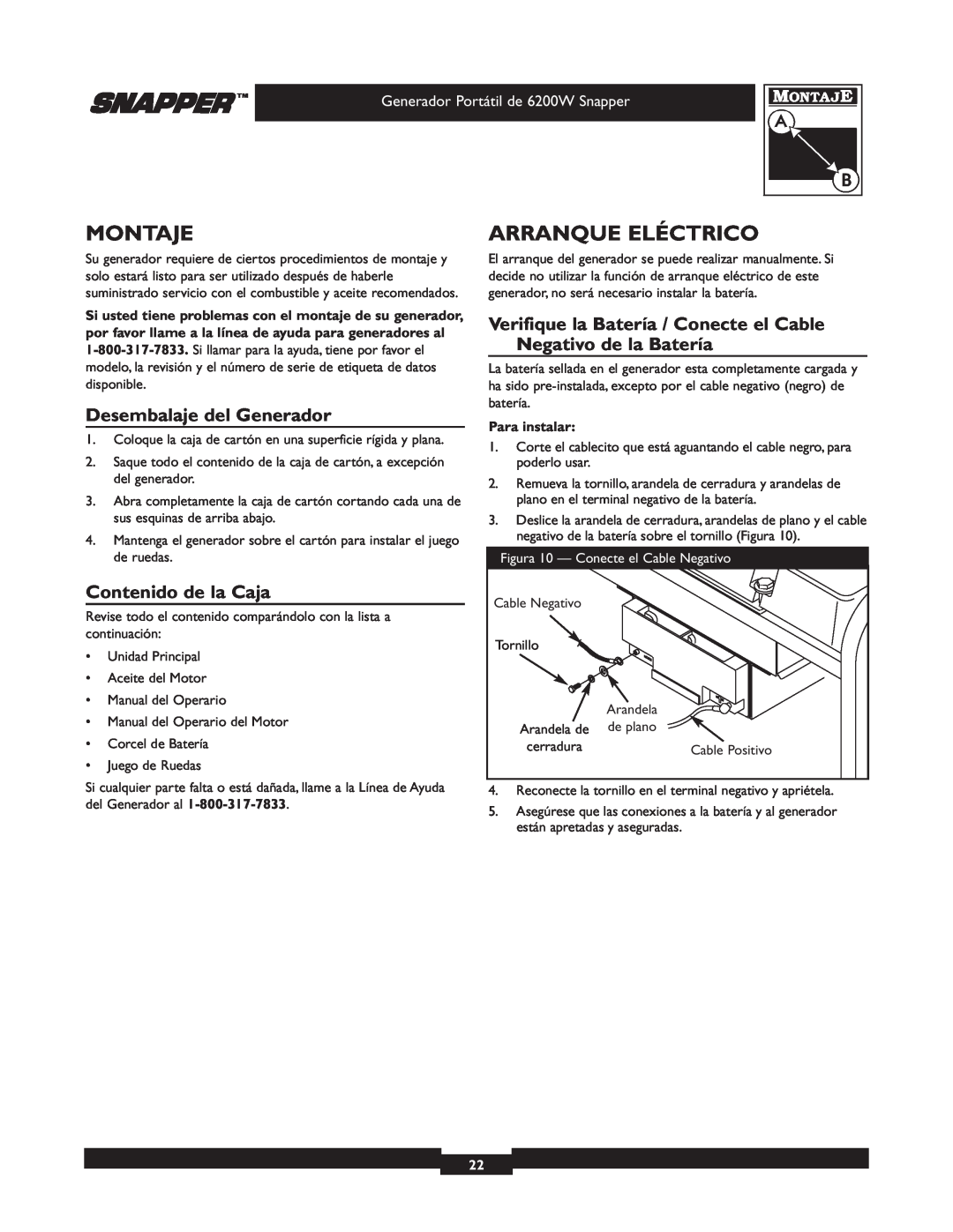 Snapper 30216 manual Montaje, Arranque Eléctrico, Desembalaje del Generador, Contenido de la Caja, Para instalar 