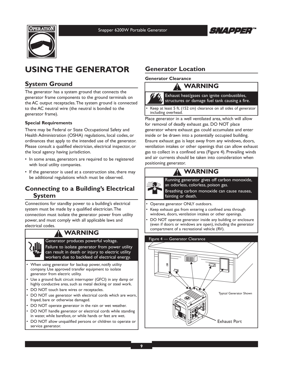 Snapper 30216 manual Using The Generator, System Ground, Connecting to a Building’s Electrical System, Generator Location 