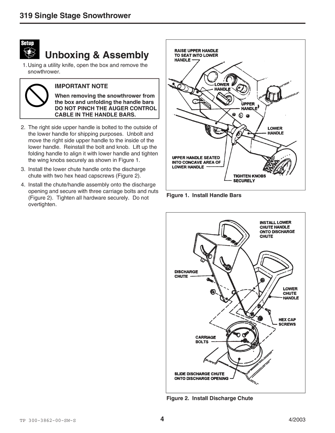 Snapper 3190E manual Unboxing & Assembly, Do not Pinch the Auger Control Cable in the Handle Bars 