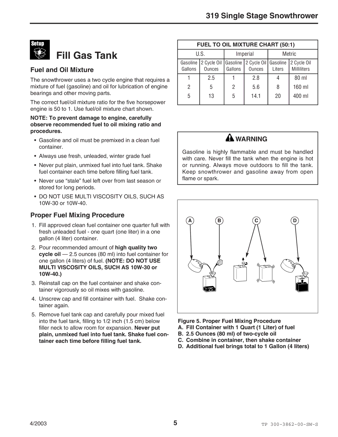 Snapper 3190E manual Fill Gas Tank, Fuel and Oil Mixture, Proper Fuel Mixing Procedure, Fuel to OIL Mixture Chart 