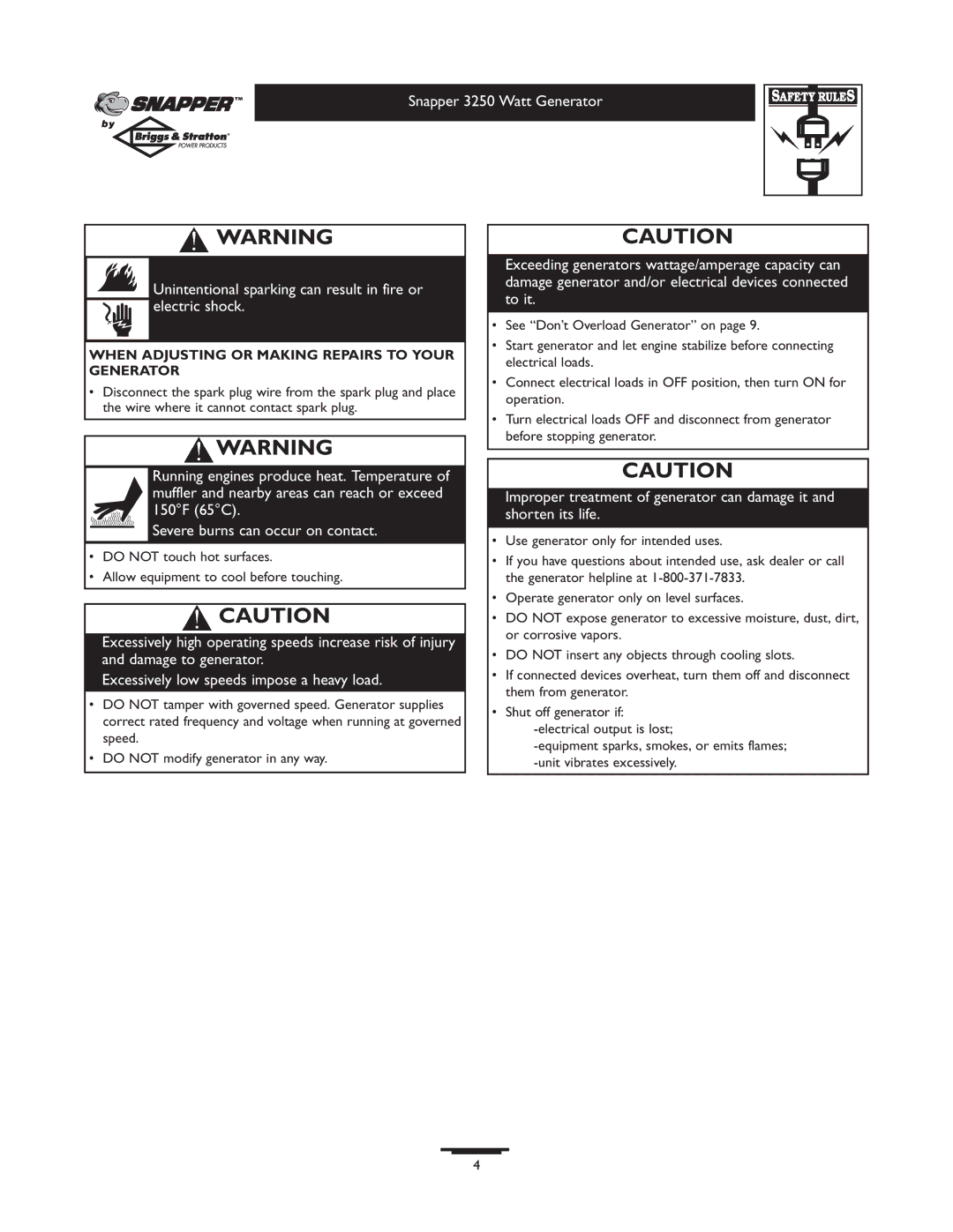 Snapper 3250 owner manual When Adjusting or Making Repairs to Your Generator 