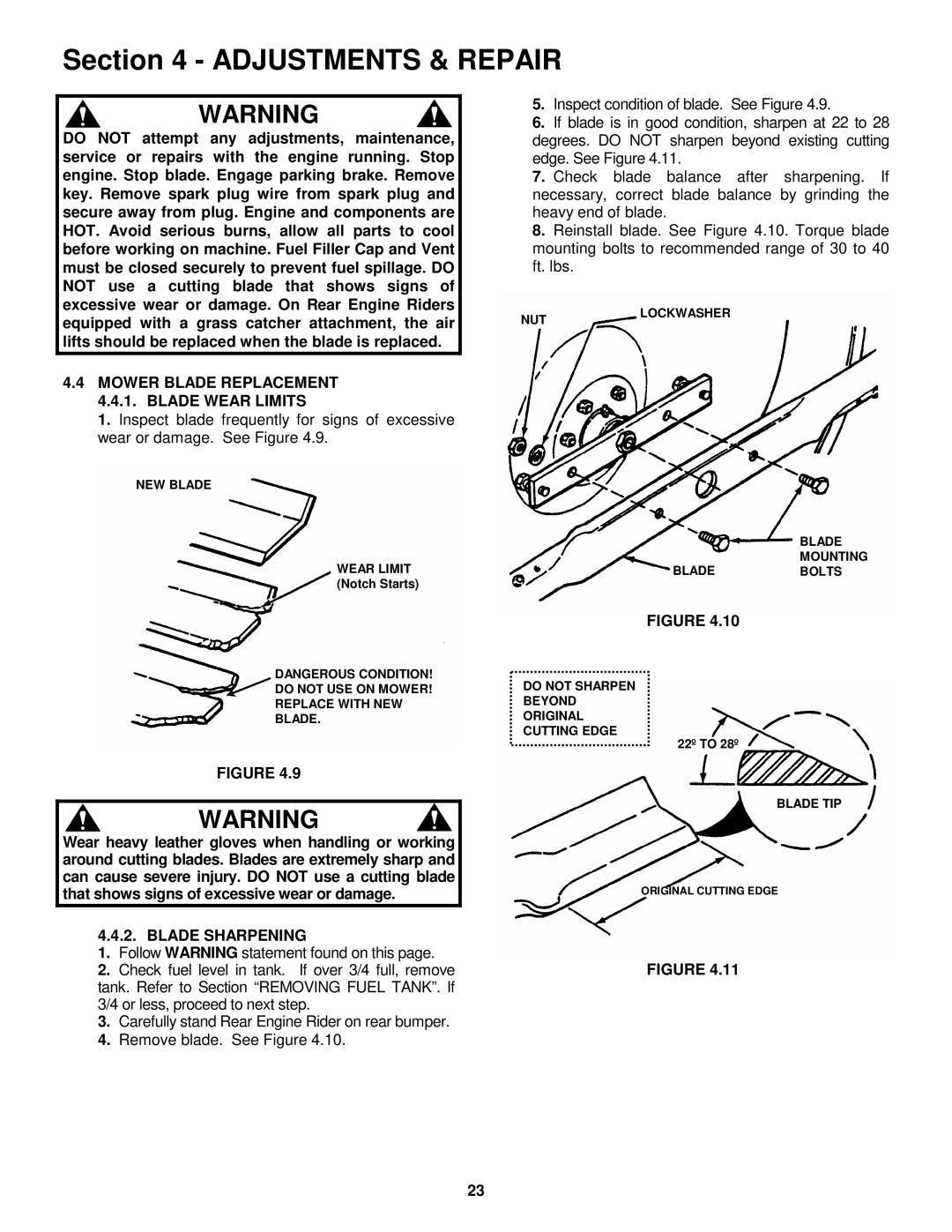 Snapper 301320BE, 281320BE, 3314520BVE, 331520KVE Mower Blade Replacement 4.4.1. Blade Wear Limits, Blade Sharpening 