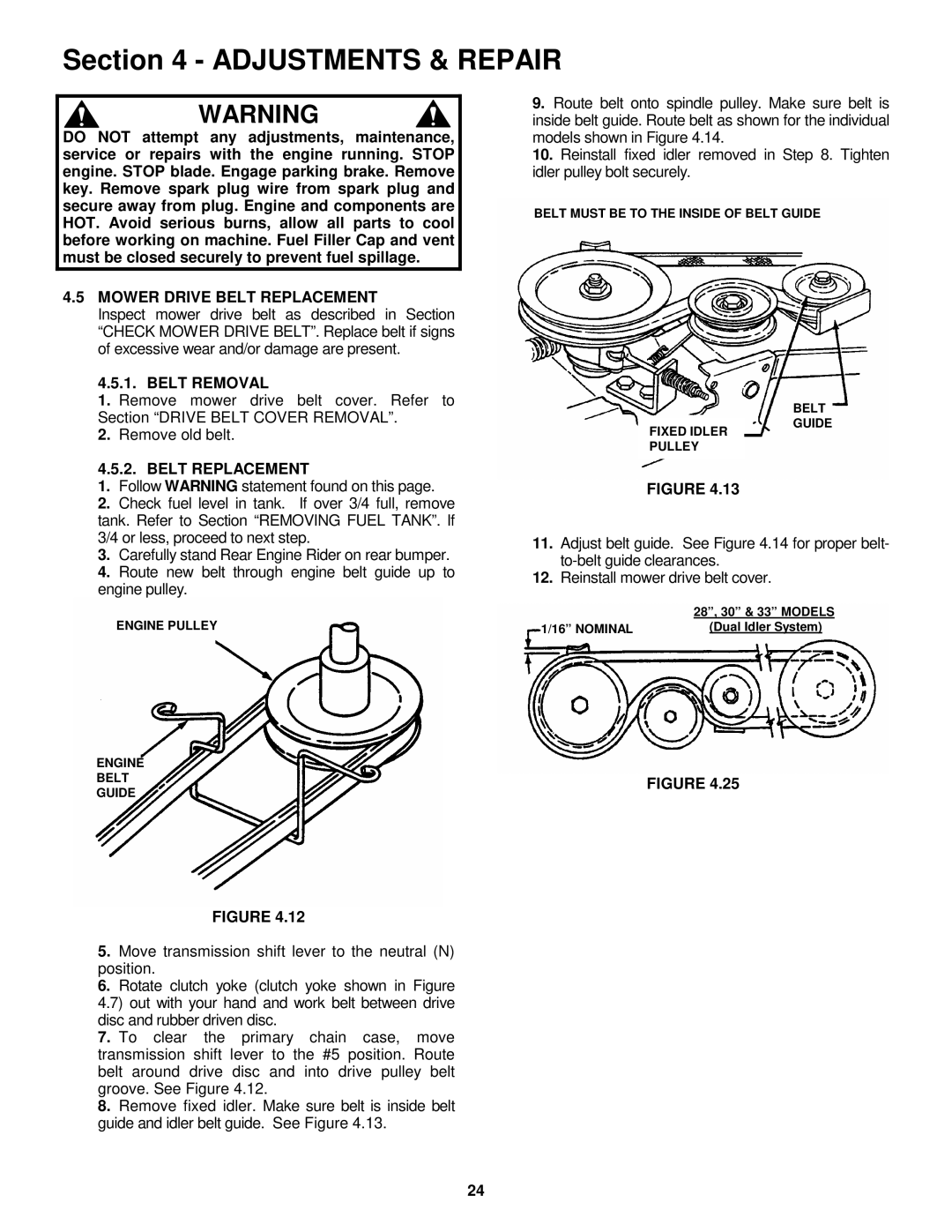 Snapper 3314520BVE, 281320BE, 301320BE, 331520KVE Mower Drive Belt Replacement, Belt Removal, Beltfigure 4.25 Guide 