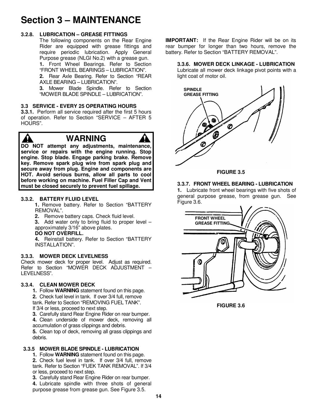 Snapper 281318BE Lubrication Grease Fittings, Service Every 25 Operating Hours, Battery Fluid Level, Do not Overfill 