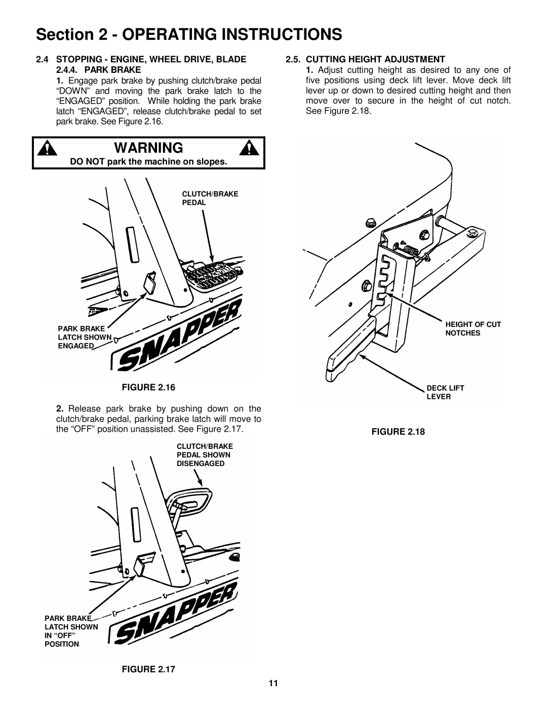 Snapper 301222BE, 331522KVE, 3314522BVE Stopping ENGINE, Wheel DRIVE, Blade 2.4.4. Park Brake, Cutting Height Adjustment 