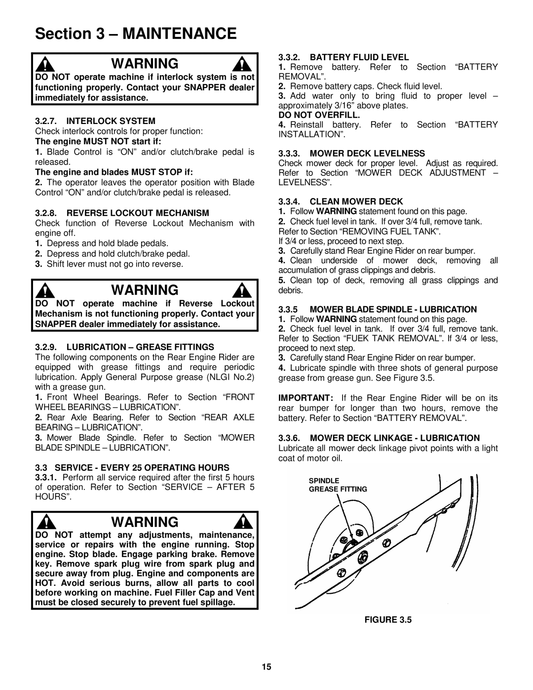 Snapper 301222BE Interlock System, Lubrication Grease Fittings, Service Every 25 Operating Hours, Battery Fluid Level 