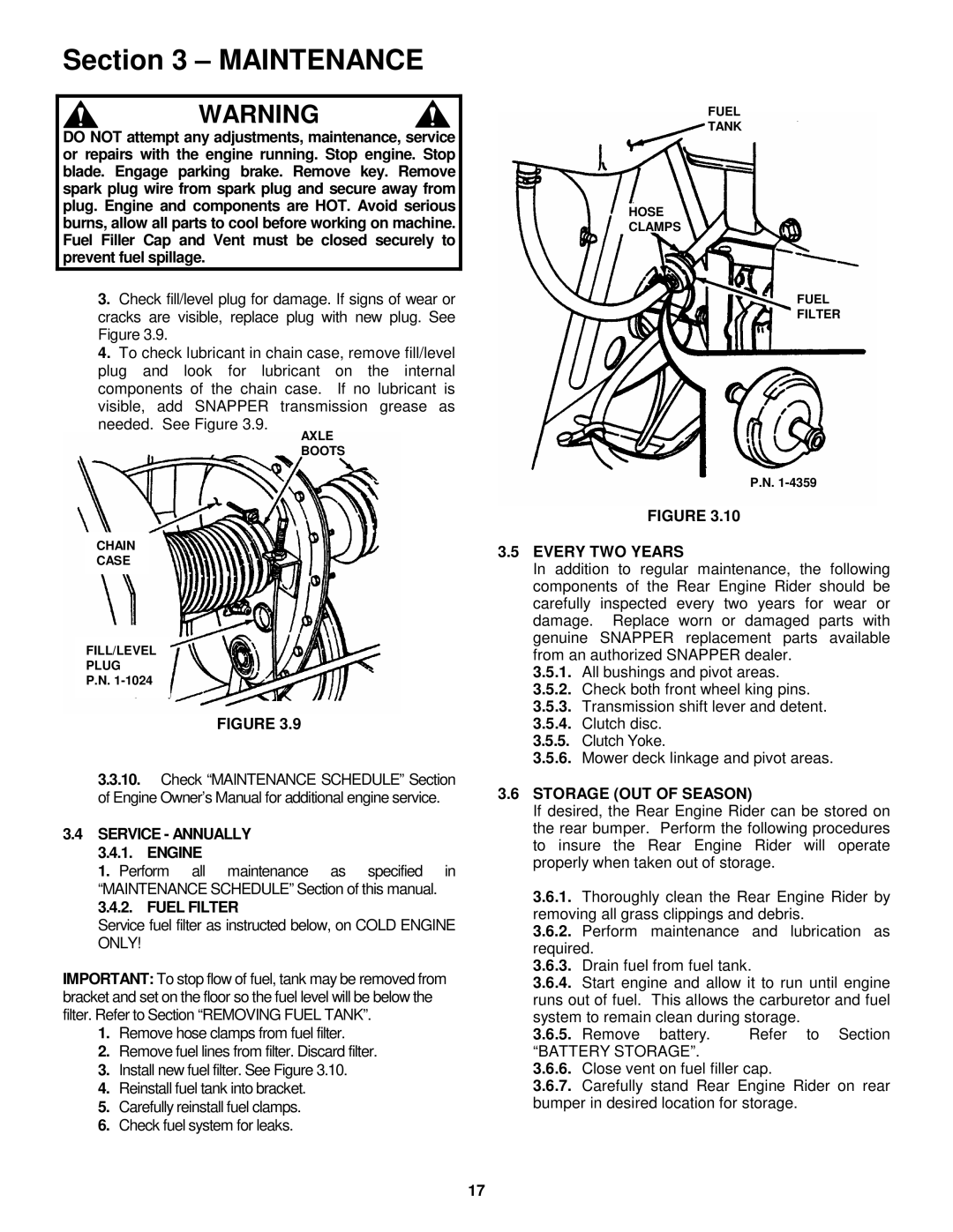 Snapper 3314522BVE, 331522KVE, 281222BE Service Annually, Engine, Fuel Filter, Every TWO Years, Storage OUT of Season 