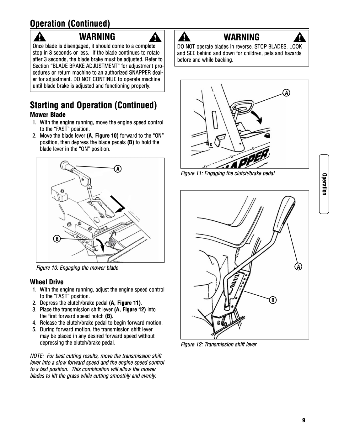 Snapper 3317523BVE specifications Starting and Operation Continued, Mower Blade, Wheel Drive, Engaging the mower blade 