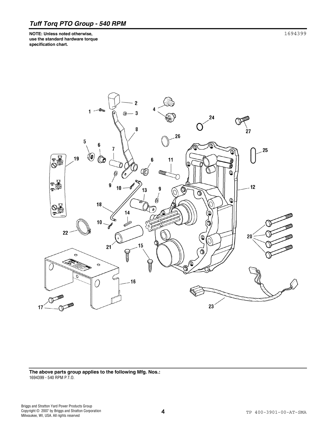 Snapper 3901 manual Tuff Torq PTO Group 540 RPM, Above parts group applies to the following Mfg. Nos 