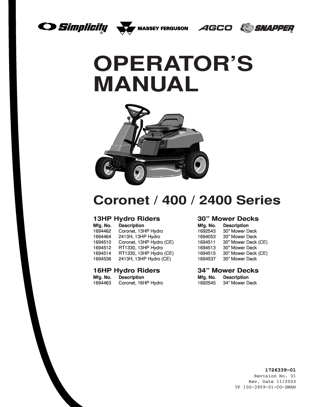 Snapper manual Operator’S Manual, Coronet / 400 / 2400 Series, 1726339-01, Revision No. Rev. Date 11/2003 