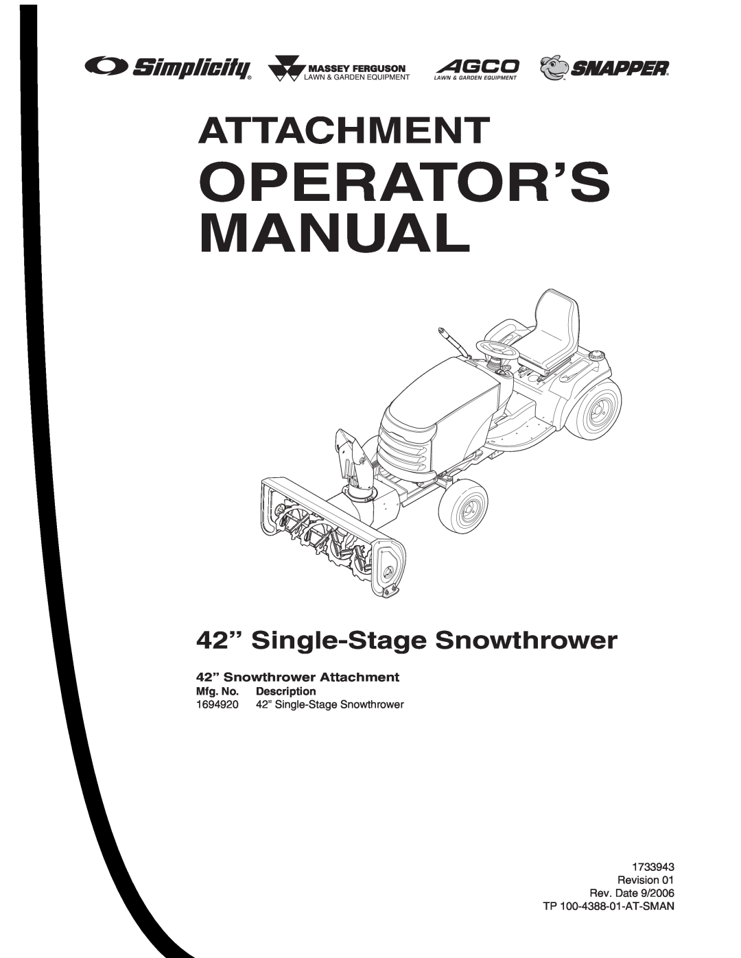 Snapper 42" Single-Stage Snowthrower manual Operator’S Manual, Attachment, 42” Single-StageSnowthrower 
