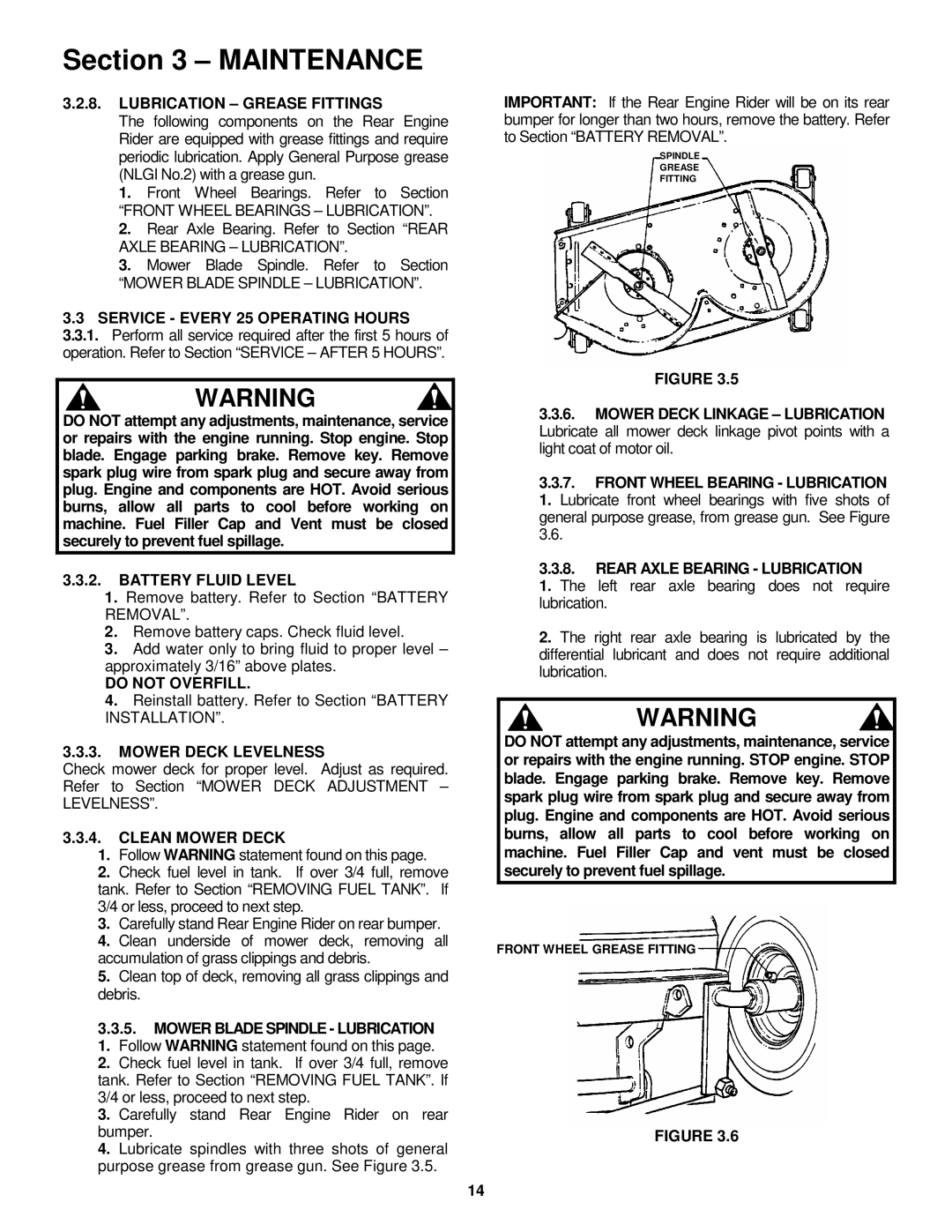 Snapper 421618BVE Lubrication Grease Fittings, Service Every 25 Operating Hours, Battery Fluid Level, Do not Overfill 