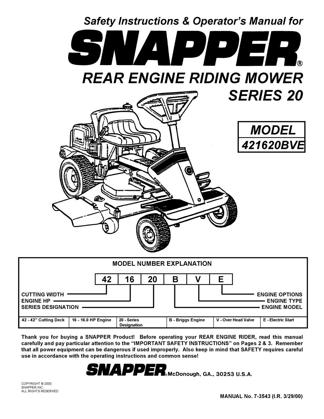 Snapper 421620BVE important safety instructions Rear Engine Riding Mower Series, Manual No -3543 I.R /29/00 