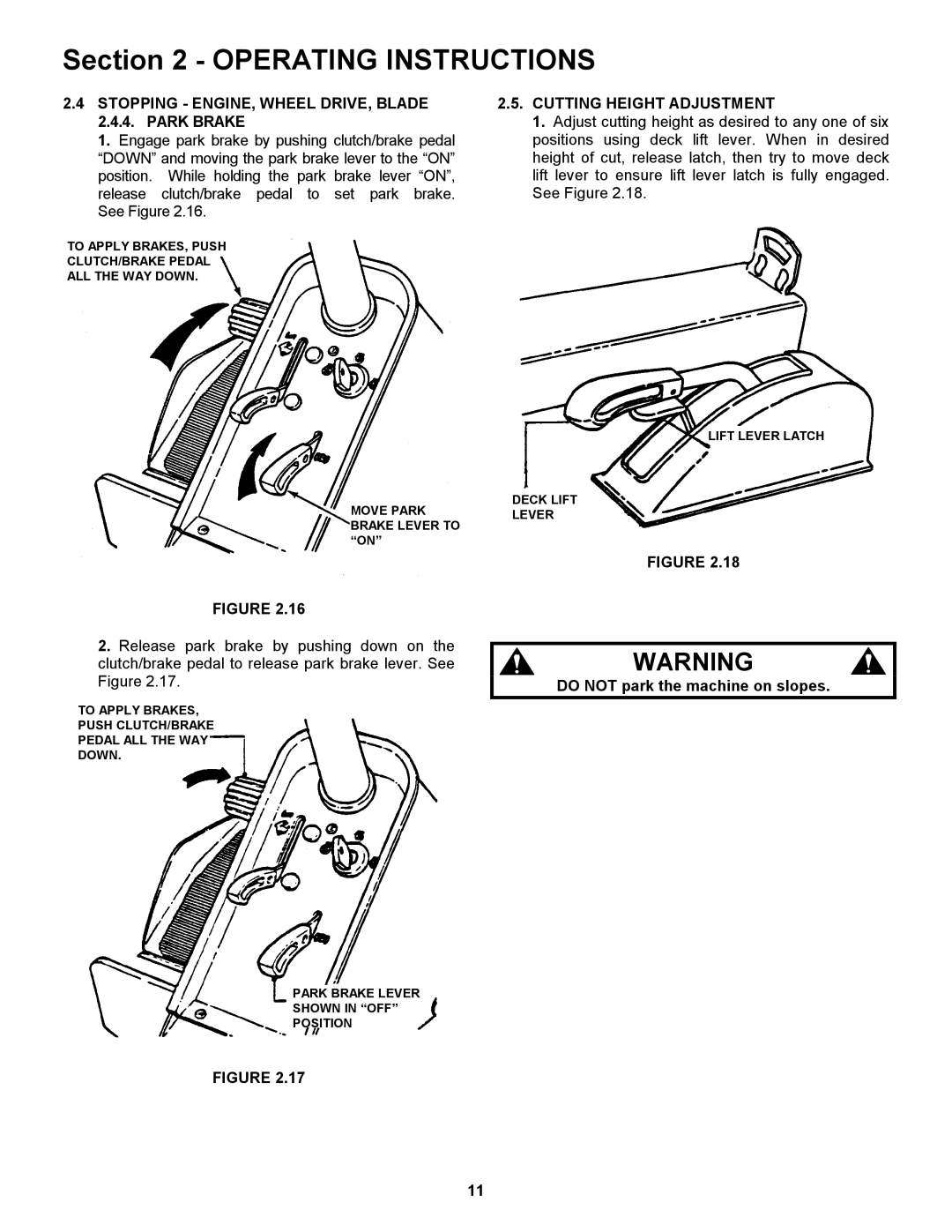 Snapper 421620BVE Stopping ENGINE, Wheel DRIVE, Blade 2.4.4. Park Brake, Cutting Height Adjustment 