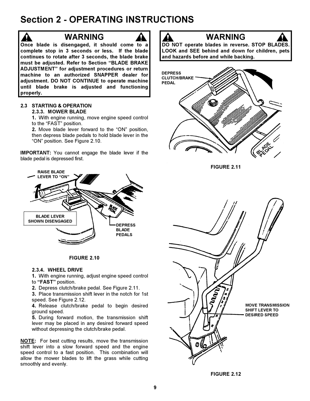 Snapper 421620BVE important safety instructions Starting & Operation 2.3.3. Mower Blade, Wheel Drive 