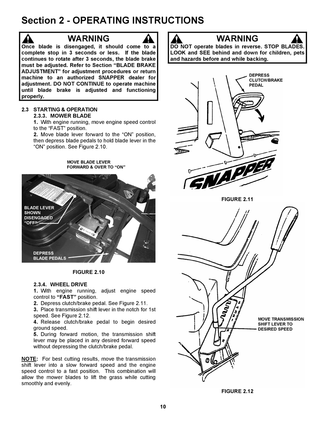 Snapper 421823BVE, 422023BVE important safety instructions Starting & Operation 2.3.3. Mower Blade, Wheel Drive 