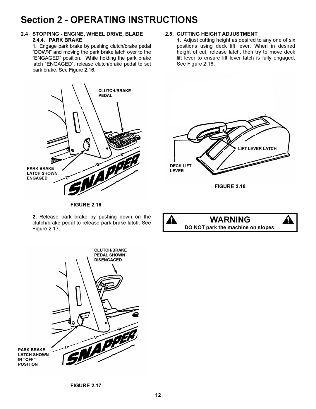 Snapper 421823BVE, 422023BVE Stopping ENGINE, Wheel DRIVE, Blade 2.4.4. Park Brake, Cutting Height Adjustment 