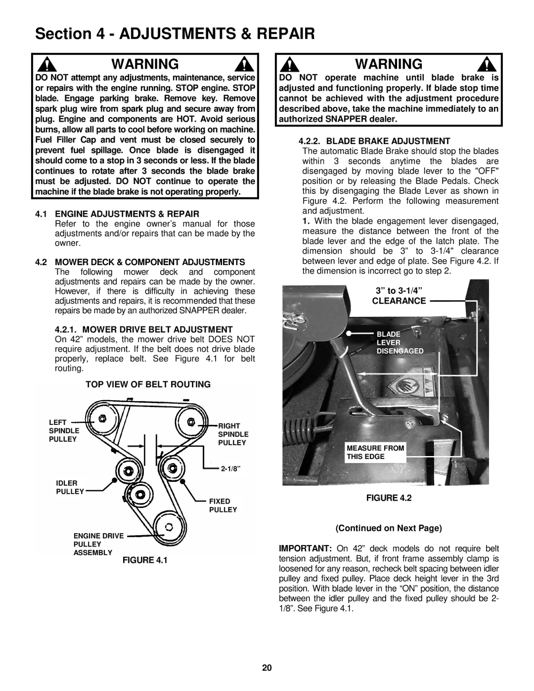 Snapper 421823BVE, W421623BVE Engine Adjustments & Repair, Mower Drive Belt Adjustment, Blade Brake Adjustment, To 3-1/4 