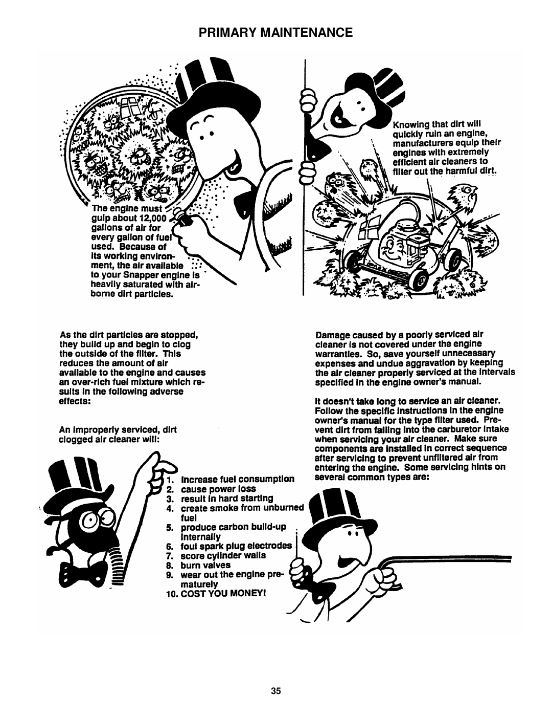 Snapper 421823BVE, W421623BVE important safety instructions Primary Maintenance 