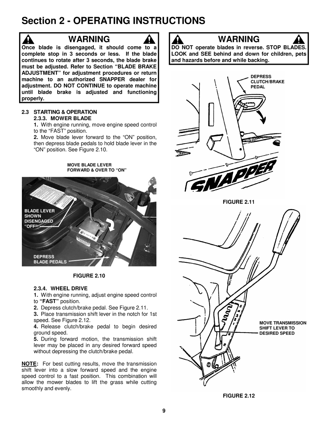 Snapper 421823BVE, W421623BVE important safety instructions Starting & Operation 2.3.3. Mower Blade, Wheel Drive 