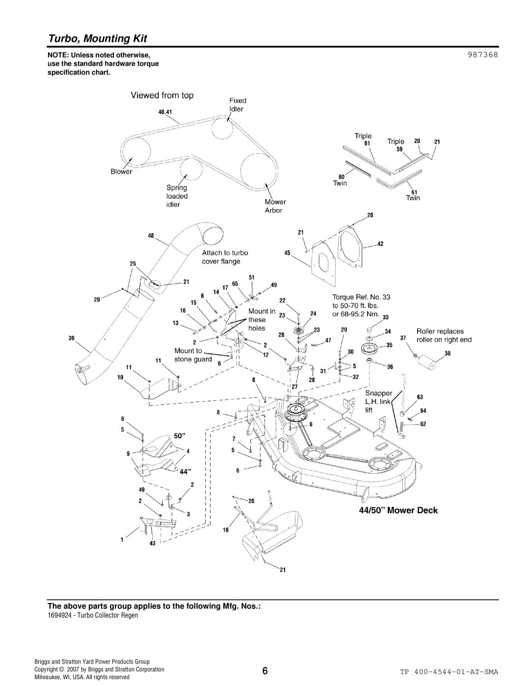 Snapper 4544 manual Turbo, Mounting Kit, 987368, NOTE Unless noted otherwise, Briggs and Stratton Yard Power Products Group 