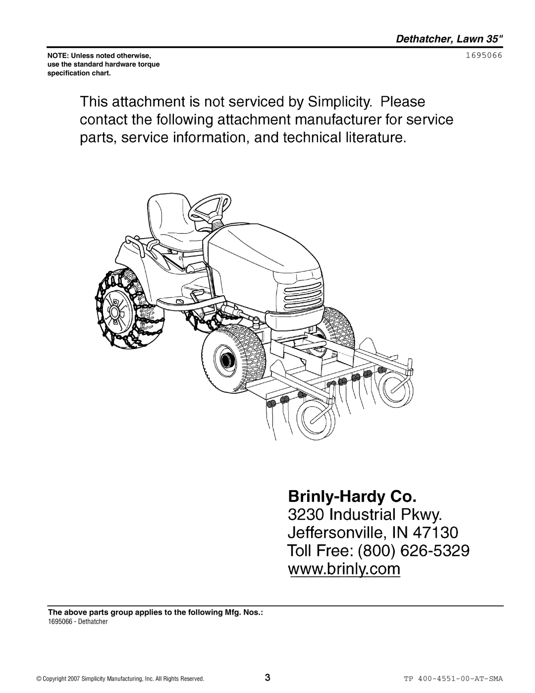 Snapper 4551 Dethatcher, Lawn, NOTE Unless noted otherwise, use the standard hardware torque, specification chart, 1695066 