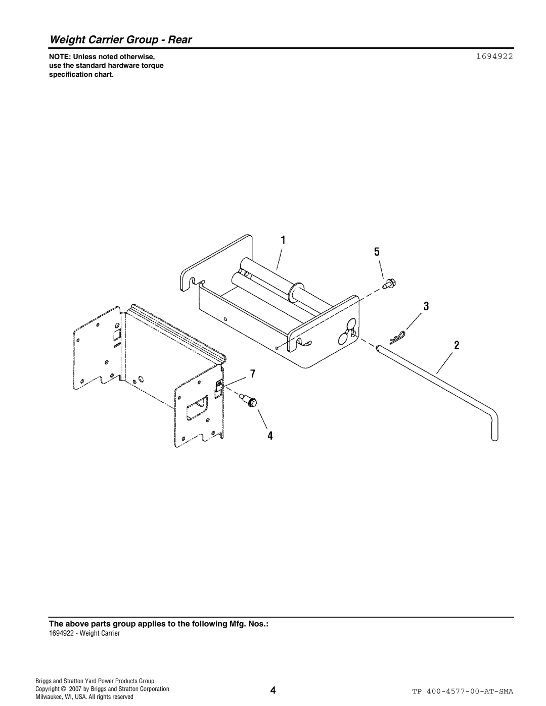 Snapper 4577 manual Weight Carrier Group Rear, Above parts group applies to the following Mfg. Nos 