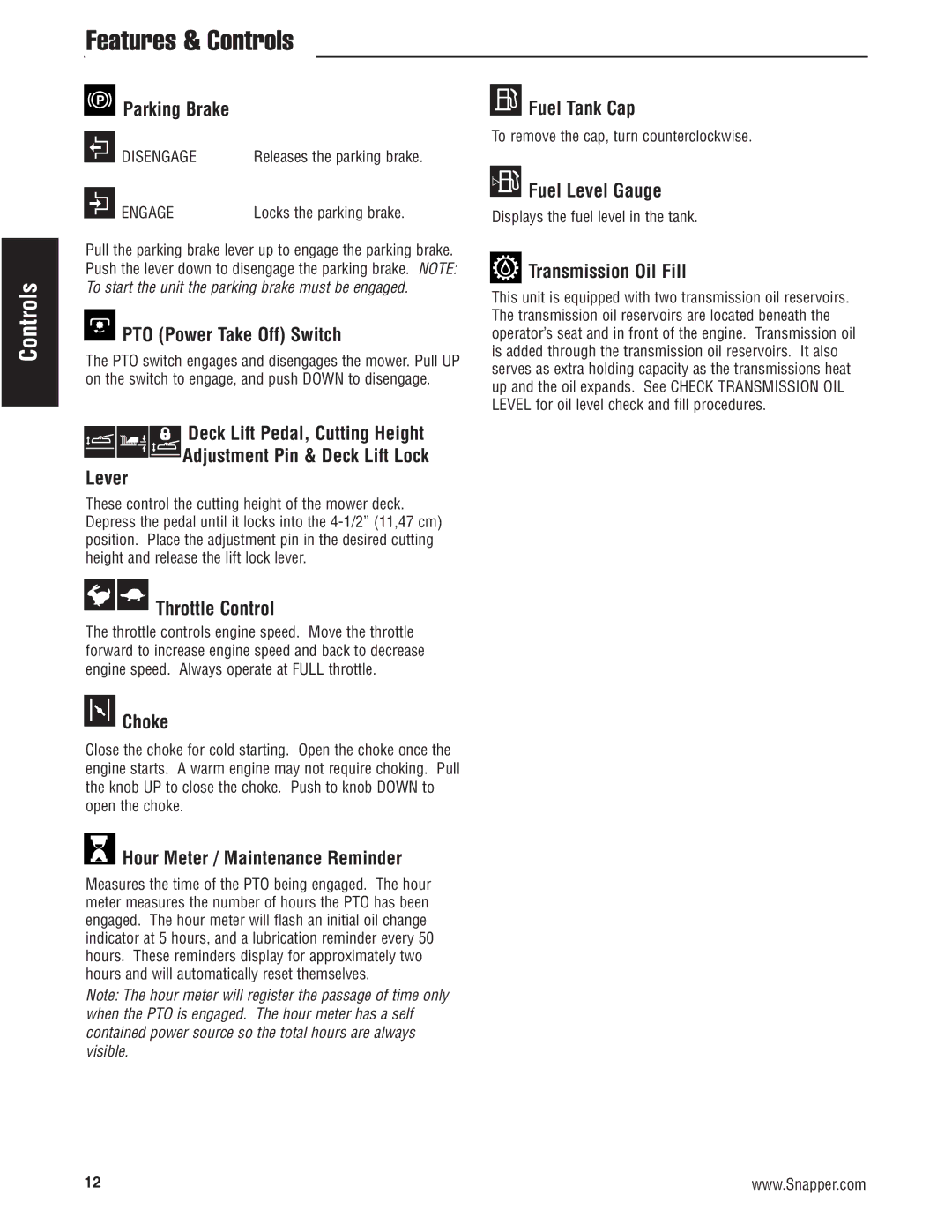 Snapper 500Z manual Features & Controls 