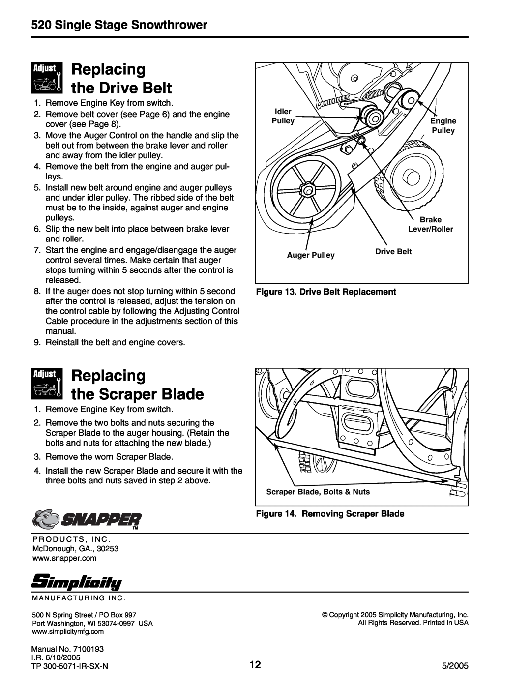 Snapper 5201M Replacing the Drive Belt, Replacing the Scraper Blade, Single Stage Snowthrower, Drive Belt Replacement 