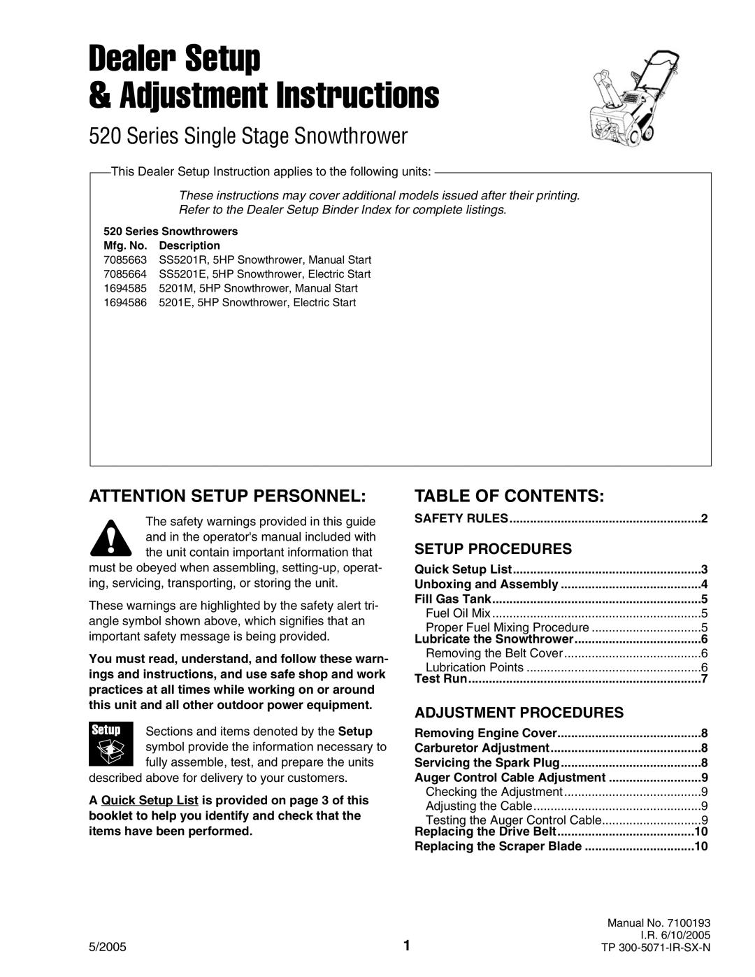 Snapper 5201E, 5201M manual Dealer Setup Adjustment Instructions 