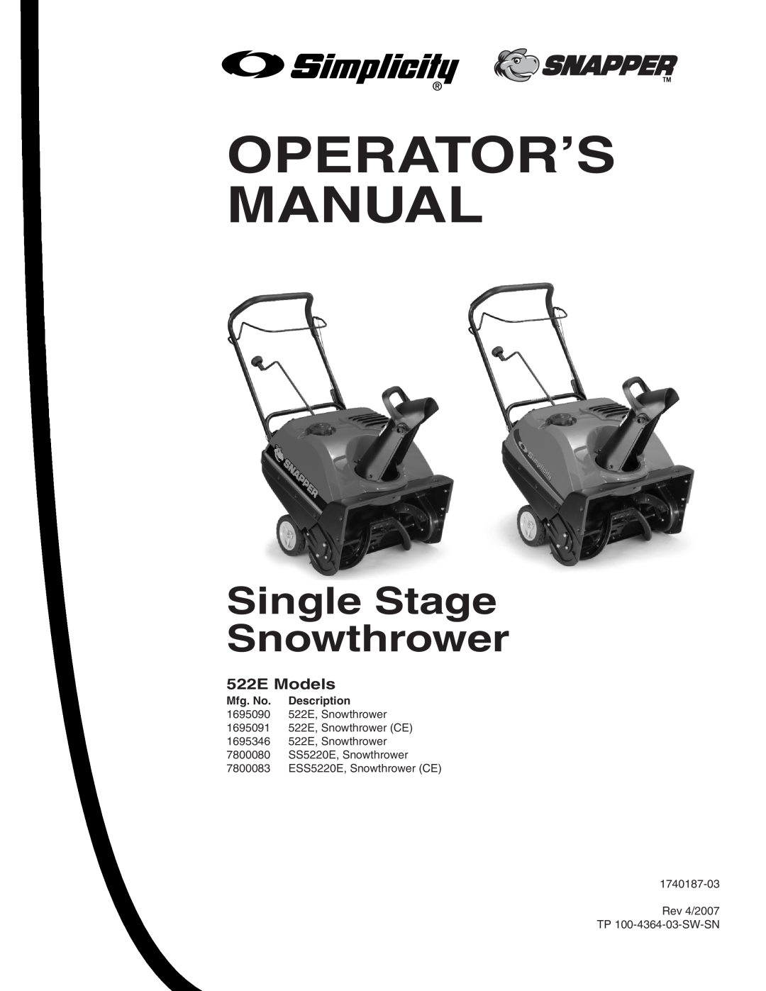 Snapper 522E, 522E, 522E, SS5220E, ESS5220E manual 522E Models, Operator’S Manual, Single Stage Snowthrower 